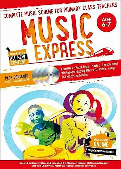Music Express: Age 6-7 (Book + 3cds + DVD-ROM): Complete Music Scheme for Primary Class Teachers 'With CD (Audio) and DVD ROM', Paperback