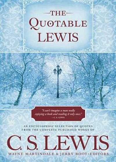 The Quotable Lewis, Hardcover