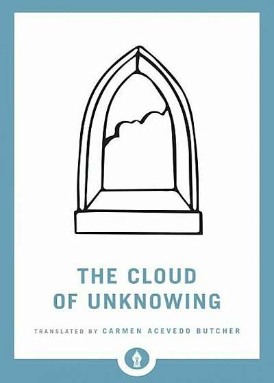 The Cloud of Unknowing, Paperback