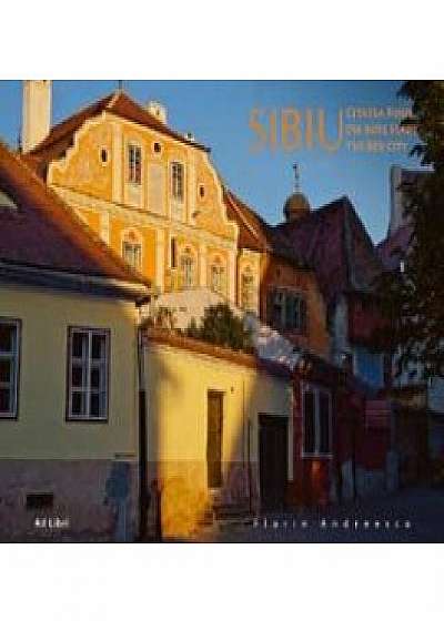 Sibiu - Cetatea Rosie