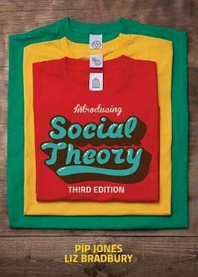 Introducing Social Theory, Paperback