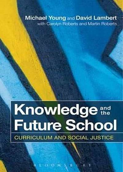 Knowledge and the Future School, Paperback