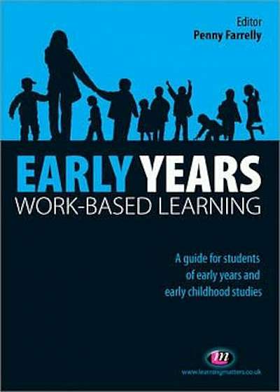 Early Years Work-Based Learning, Paperback