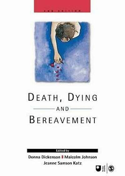 Death, Dying and Bereavement, Paperback