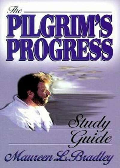 The Pilgrim's Progress Study Guide, Paperback