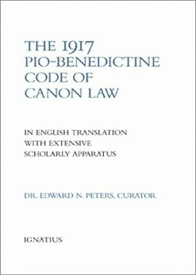1917 Pio-Benedictine Code of Canon Law, Hardcover
