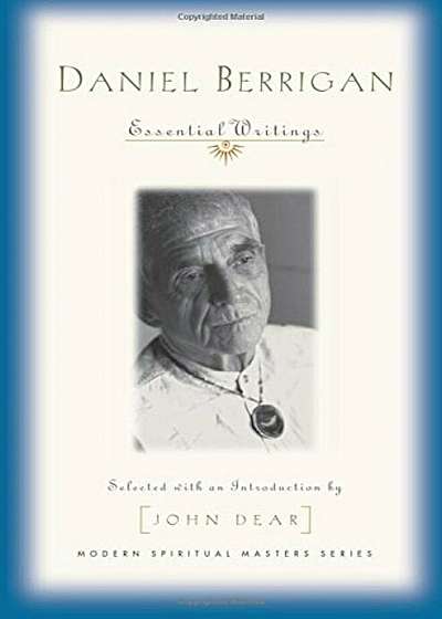 Daniel Berrigan: Essential Writings, Paperback