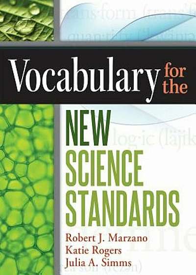 Vocabulary for the New Science Standards, Paperback