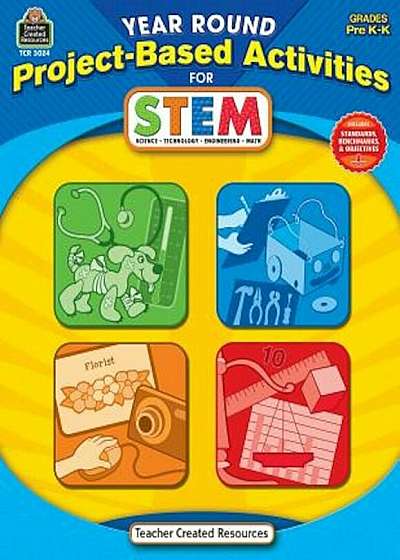 Year Round Project-Based Activities for Stem Prek-K, Paperback