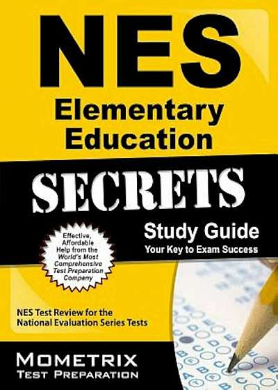 NES Elementary Education Secrets Study Guide: NES Test Review for the National Evaluation Series Tests, Paperback