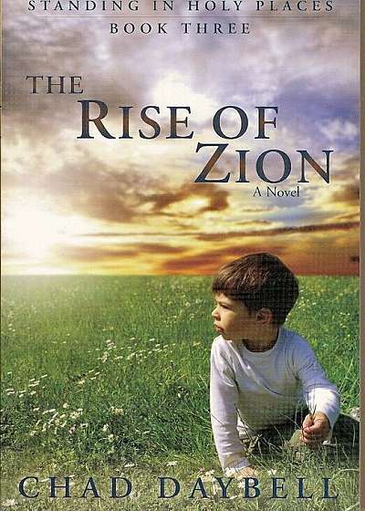 The Rise of Zion, Paperback