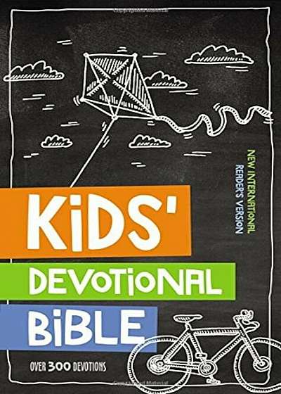 NIRV Kids' Devotional Bible, Hardcover: Over 300 Devotions, Hardcover