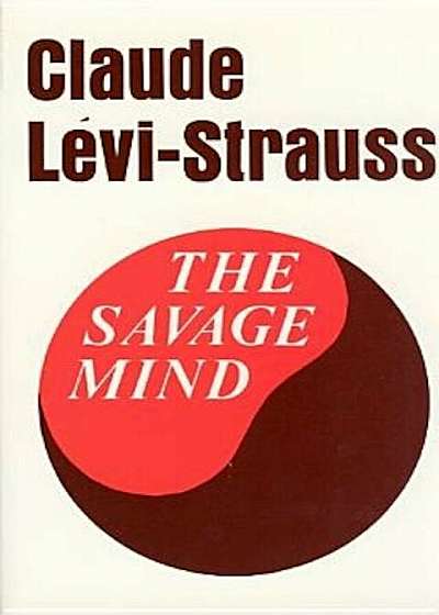 The Savage Mind, Paperback