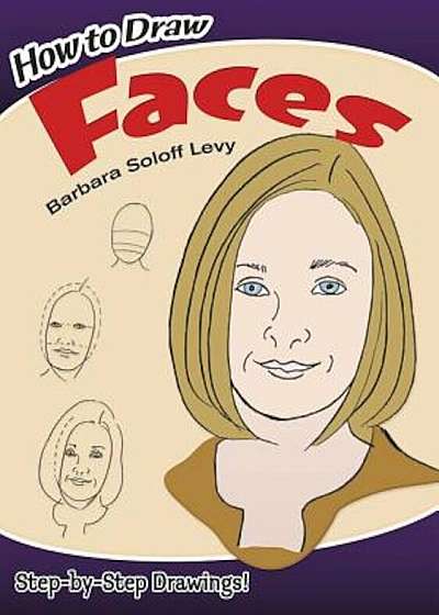 How to Draw Faces, Paperback