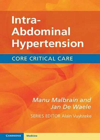 Intra-Abdominal Hypertension, Paperback