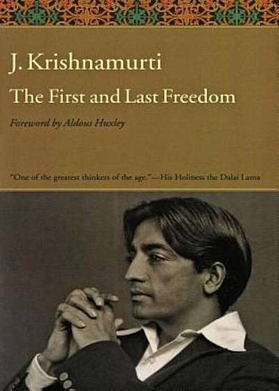 The First and Last Freedom, Paperback