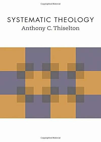Systematic Theology, Hardcover