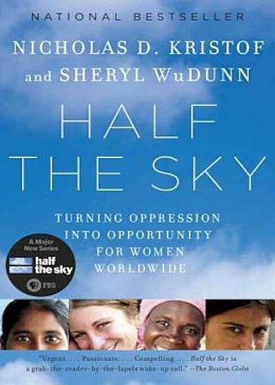 Half the Sky: Turning Oppression Into Opportunity for Women Worldwide, Paperback