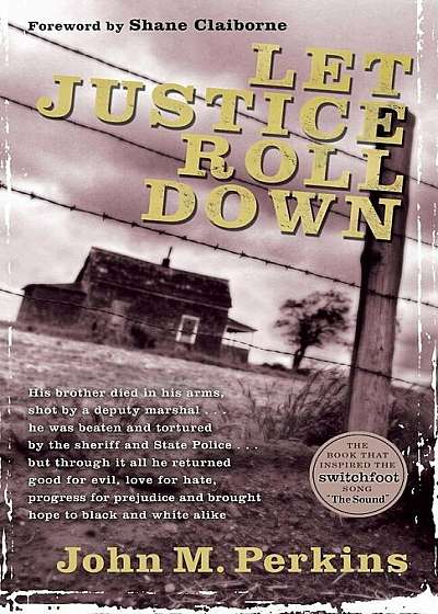 Let Justice Roll Down, Paperback
