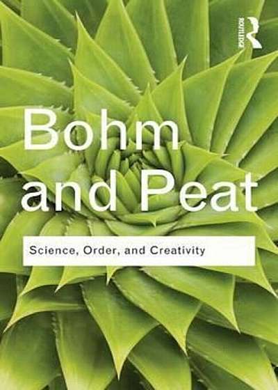 Science, Order and Creativity, Paperback