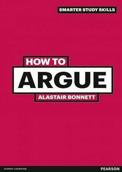 How to Argue, Paperback