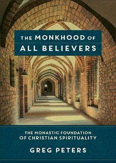 Monkhood of All Believers