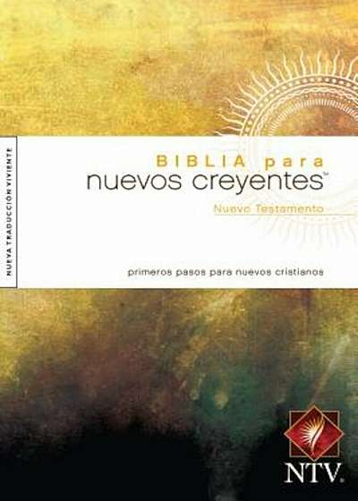 New Believer's New Testament-Ntv, Paperback