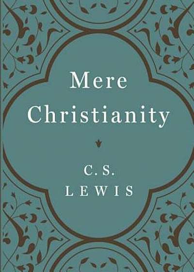 Mere Christianity, Hardcover