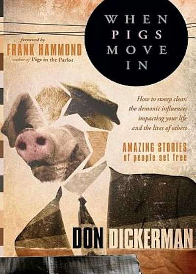 When Pigs Move in, Paperback