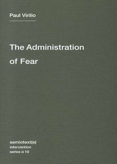 The Administration of Fear, Paperback