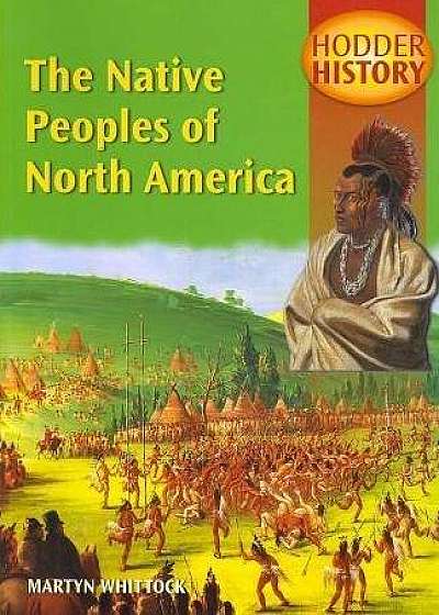 The Native Peoples of North America