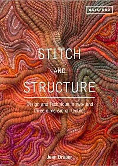 Stitch and Structure, Hardcover