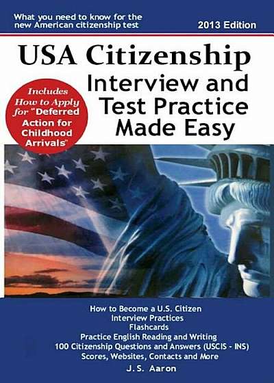 USA Citizenship Interview and Test Practice Made Easy, Paperback