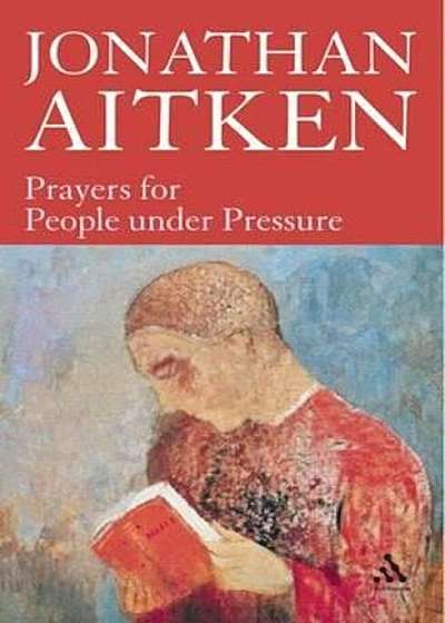Prayers for People Under Pressure, Paperback