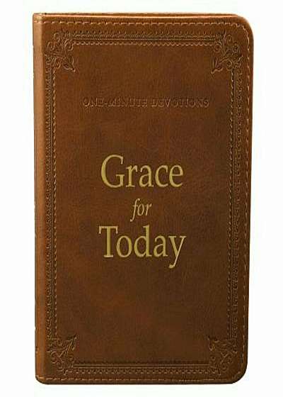 One Minute Devotions Grace for Today LuxLeather, Hardcover