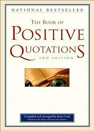 The Book of Positive Quotations, Paperback