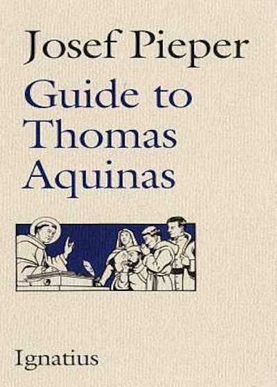 Guide to Thomas Aquinas, Paperback