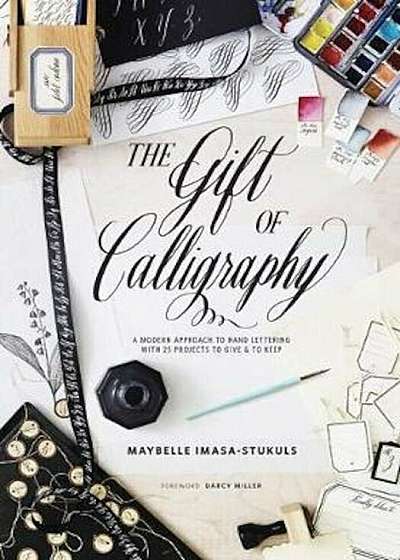 Gift of Calligraphy, Hardcover