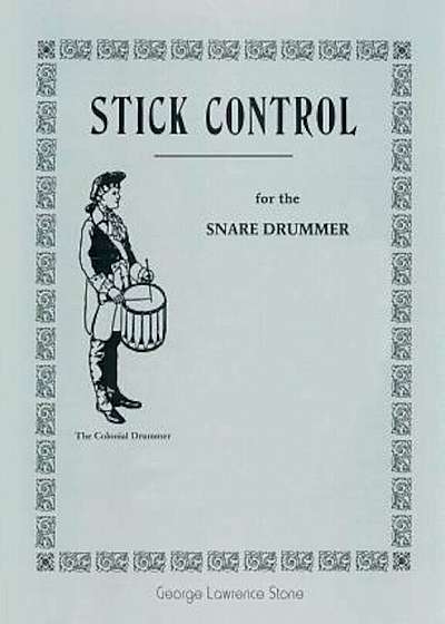 Stick Control: For the Snare Drummer, Paperback