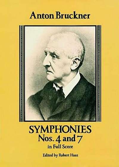 Symphonies Nos. 4 and 7 in Full Score, Paperback