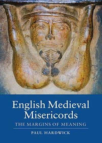 English Medieval Misericords, Paperback