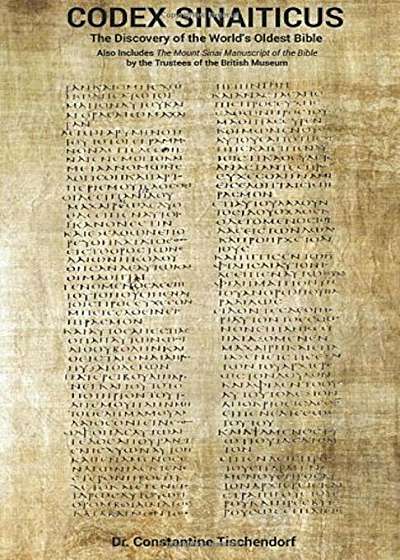 Codex Sinaiticus: The Discovery of the World's Oldest Bible, Paperback