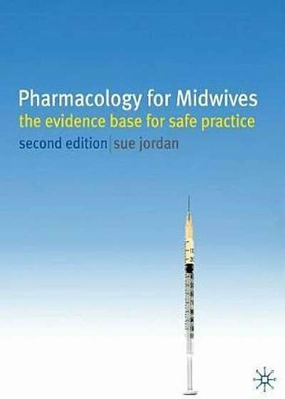 Pharmacology for Midwives, Paperback