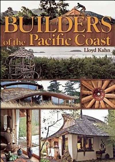 Builders of the Pacific Coast, Paperback