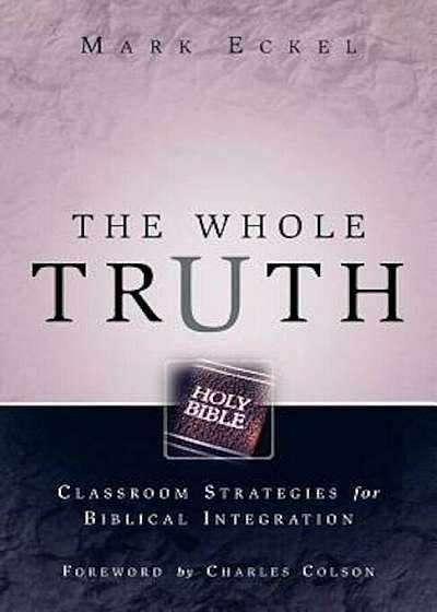 The Whole Truth, Paperback