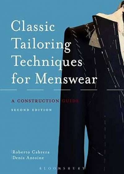 Classic Tailoring Techniques for Menswear, Paperback