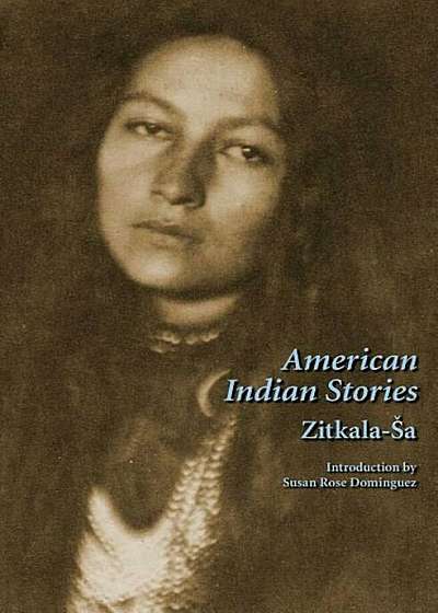 American Indian Stories, Second Edition, Paperback