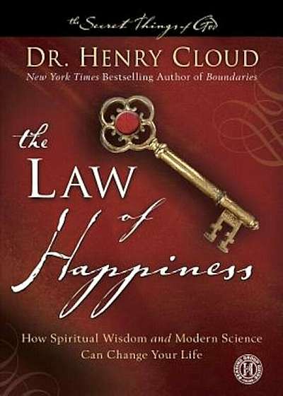 The Law of Happiness: How Spiritual Wisdom and Modern Science Can Change Your Life, Paperback