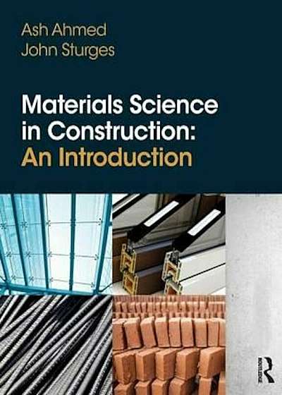 Materials Science In Construction: An Introduction, Paperback