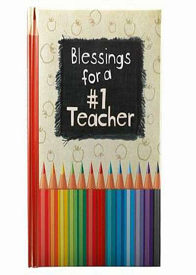 Blessings for a '1 Teacher, Hardcover